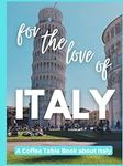 For The Love of Italy - A Coffee Ta