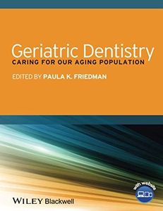 Geriatric Dentistry: Caring for Our Aging Population