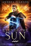 Eyes of the Sun (Kilenya Chronicles Book 5)