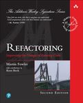 Refactoring: Improving the Design of Existing Code (Addison-Wesley Signature Series (Fowler))