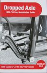 Dropped Axle: 1928-'34 Ford Installation Guide