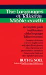Languages of Tolkien's Middle-earth: A Complete Guide to All Fourteen of the Languages Tolkien Invented