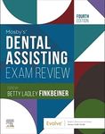 Mosby's Dental Assisting Exam Review