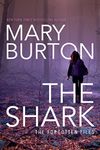 The Shark (Forgotten Files Book 1)