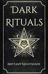 Dark Rituals: Black Magic Spellbook