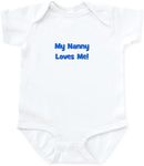 CafePress - My Nanny Loves Me! - Cute Infant Bodysuit Baby Romper