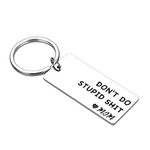 Funny Birthday Christmas Valentine Gifts for Kid Teen Son Daughter from Mom Don't Do Stupid Keychain Gag Gifts for Women Men Mother to Teenager Girl Boy Graduation Gifts for Him Her Stocking Stuffer