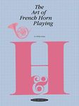 The Art of French Horn Playing (The Art of Series)