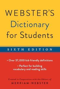 Webster's Dictionary for Students, Sixth Edition, Newest Edition