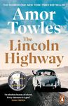 The Lincoln Highway: A New York Times Number One Bestseller