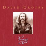 Voyage - The David Crosby Box (3CD)