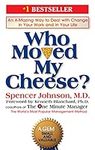 Who Moved My Cheese?: An A-Mazing W