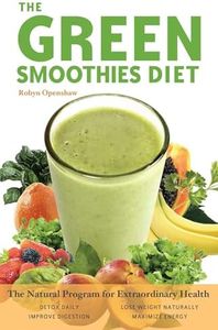 Green Smoothies Diet: The Natural Program for Extraordinary Health
