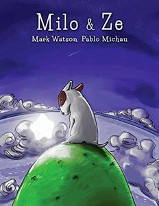 Milo & Ze: