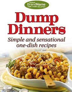 Dump Dinners