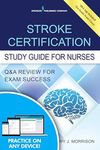 Stroke Certification Study Guide fo