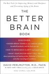 The Better Brain Book: The Best Too