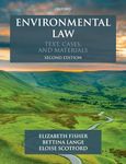 Environmental Law: Text, Cases & Materials (Text, Cases, and Materials)