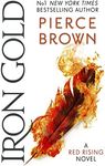 Iron Gold: The explosive new novel 