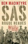 SAS: Rogue Heroes – the Authorized Wartime History