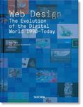 Web Design: The Evolution of the Digital World 1990-Today