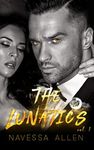 The Lunatics: Volume One