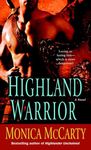 Highland Warrior: A Novel: 1 (Campbell Trilogy)