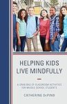 Helping Kids Live Mindfully: A Grab