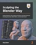 Sculpting the Blender Way: Explore 