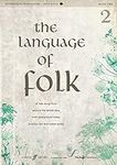 The Language of Folk, Bk 2: 16 Folk