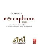 Eargle's The Microphone Book: From 