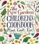 The Kew Gardens Children's Cookbook