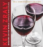 Kevin Zraly Windows on the World Complete Wine Course: 30th Anniversary Edition