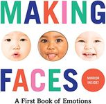 Making Faces:A First Book of Emotio