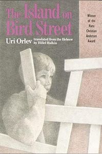 The Island on Bird Street: A World War II Story About a Jewish Boy Surviving Alone in the Warsaw Ghetto for Kids (Ages 10-12)