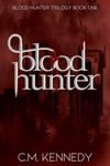 Blood Hunter: A New Adult Paranormal Romance Thriller