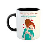 ASHVAH There is No Place Higher Than on Daddy's Shoulders Ceramic Coffee Mug - Best Gift for Dad/Papa/Father on Birthday,Fathers Day, Anniversary - Black