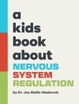 A Kids Book About Nervous System Re