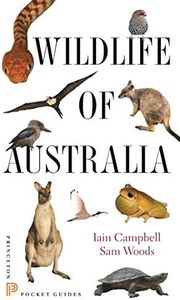Wildlife of Australia (Princeton Pocket Guides Book 10)