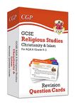 GCSE AQA A Religious Studies: Christianity & Islam Revision Question Cards: for the 2025 and 2026 exams (CGP AQA A GCSE RS)