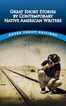 Great Short Stories by Contemporary Native American Writers (Thrift Editions)