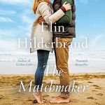 The Matchmaker: A Novel