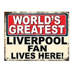 Worlds Greatest Liverpool Fan Metal Sign Plaque Football Gift Dad Man Cave Shed Home Bar Ref5410 (10x8)