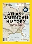National Geographic Atlas of American History