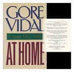 At Home: Essays, 1982-1988 1st American edition by Vidal, Gore (1988) Hardcover