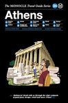 The Monocle Travel Guide to Athens: The Monocle Travel Guide Series