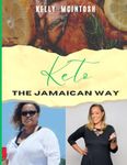 KETO THE JAMAICAN WAY