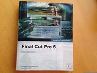 Apple Pro Training Series: Final Cut Pro 5