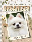 5-Year Monthly Organizer 2024-2028: Hardcover / Dated 8.5x11 / With To Do Lists - Goal - Reminder - Note Sections / Personal Organizing Gift / White Pomeranian Dog - Vintage Neutral Color Aesthetic