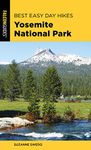 Best Easy Day Hikes Yosemite National Park (Best Easy Day Hikes Series)